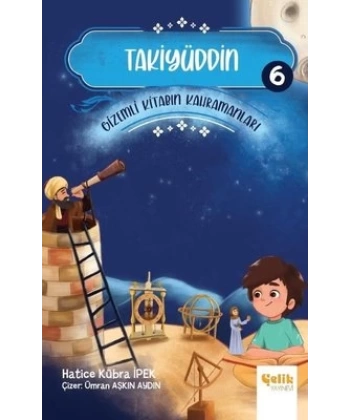 Takiyüddin - Gizemli Kitabın Kahramanları 6
