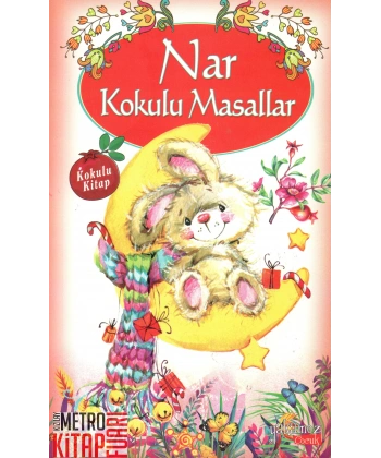 Nar Kokulu Masallar