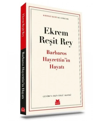 Barbaros Hayrettin’in Hayatı