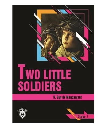 Two Lıttle Soldıers (İki Küçük Asker) İngilizce Seviye 1