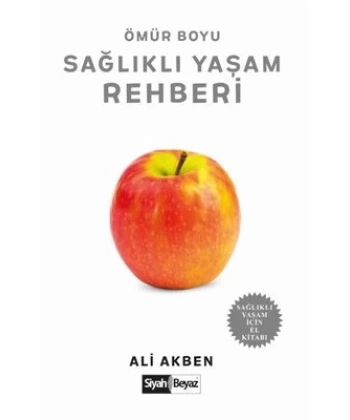Ömür Boyu Sağlıklı Yaşam Rehberi