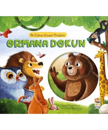 Ormana Dokun - İlk Dokun Hisset Kitabım