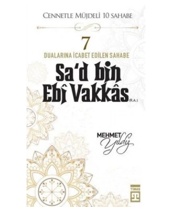 Sad Bin Ebi Vakkas (R.A.)