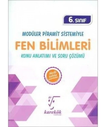6. Sınıf Modüler Piramit Sistemiyle Fen Bilimleri Konu Anlatımı ve Soru Çözümü