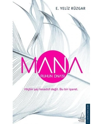 Mana - Ruhun DNA’sı