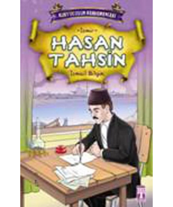 Kurtuluşun Kahramanları - Hasan Tahsin