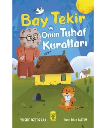 Bay Tekir Ve Onun Tuhaf Kuralları