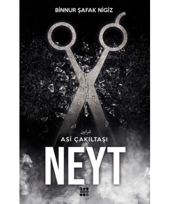 Neyt - Asi Çakıltaş Serisi 3