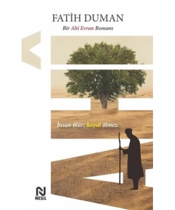 Ahi - Bir Ahi Evran Romanı