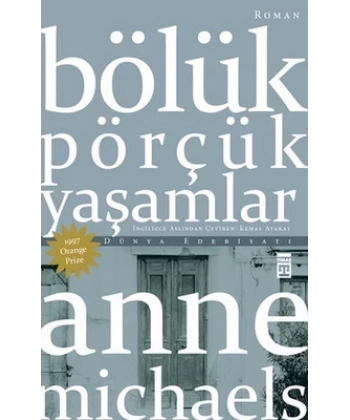 Bölük Pörçük Yaşamlar