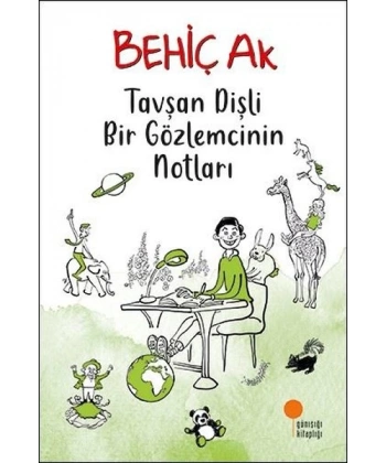 Tavşan Dişli Bir Gözlemcinin Notları