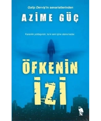 Öfkenin İzi