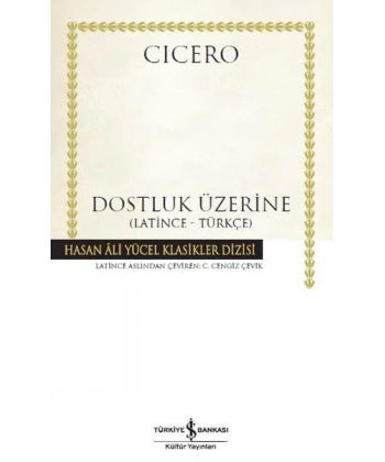 DOSTLUK ÜZERİNE (CİCERO)