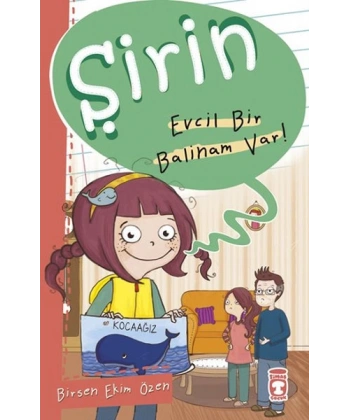 Şirin - Evcil Bir Balinam Var