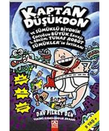 Kaptan Düşükdon ve Sümüklü Biyonik Çocuğun Büyük Savaşı - 2. Bölüm: Tuhaf Robot Sümüklerin İntikamı 7. Kitap
