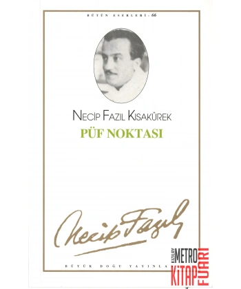 Püf Noktası : 57 - Necip Fazıl Bütün Eserleri