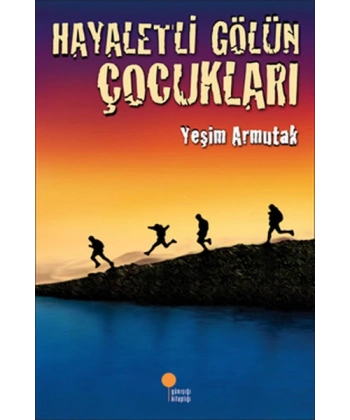 Hayaletli Gölün Çocukları
