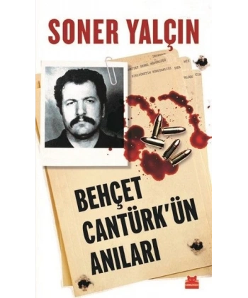 Behçet Cantürkün Anıları