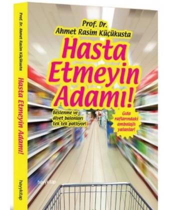 Hasta Etmeyin Adamı!