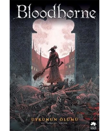 Bloodborne-1: Uykunun Ölümü