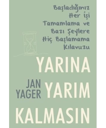 Yarına Yarım Kalmasın