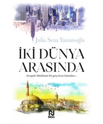 İki Dünya Arasında
