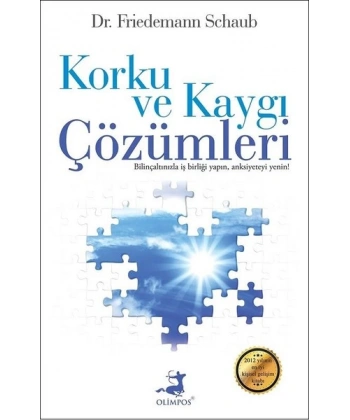 Korku ve Kaygı Çözümleri