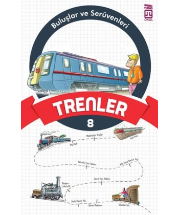 Buluşlar Ve Serüvenleri 8 -Trenler