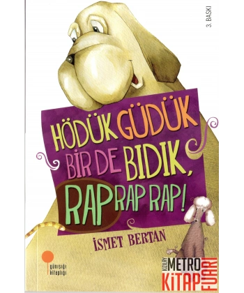 Hödük, Güdük, Bir De Bıdık, Rap Rap Rap!