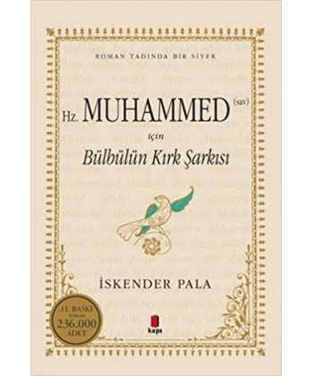Hz. Muhammed (S.A.V.) İçin Bülbülün Kırk Şarkısı