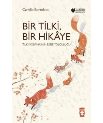 Bir Tilki Bir Hikaye