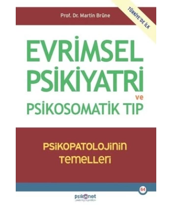 Evrimsel Psikiyatri ve Psikosomatik Tıp