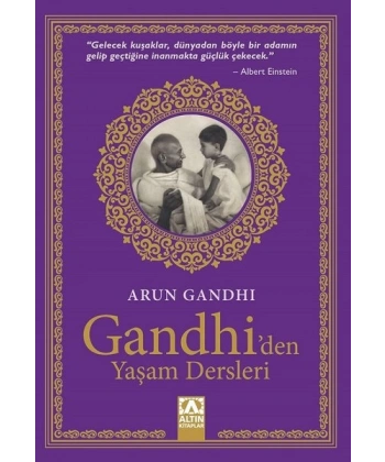 Gandhi den Yaşam Dersleri