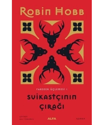 Suikastçinin Çırağı Farseer Üçlemesi 1 - Ciltli