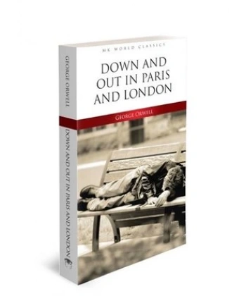 Down and Out in Paris and London