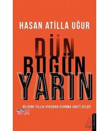 Dün Bugün Yarın
