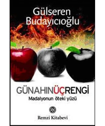 Günahın Üç Rengi - Madalyonun Öteki Yüzü