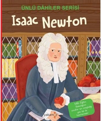 Isaac Newton - Ünlü Dahiler Serisi