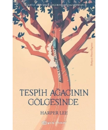 Tespih Ağacının Gölgesinde