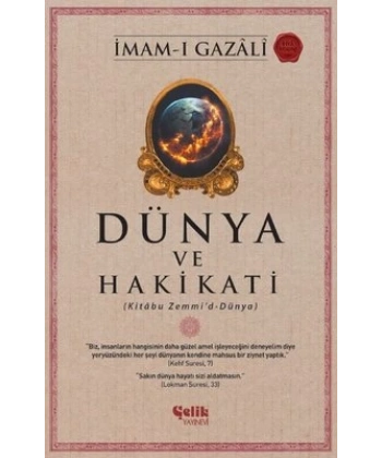 Dünya ve Hakikati - Kitabu Zemmid - Dünya