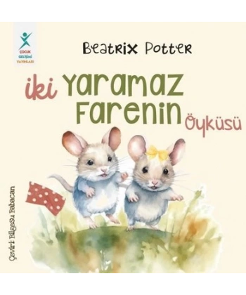 İki Yaramaz Farenin Öyküsü