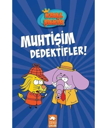 Kral Şakir 9 - Muhtişim Dedektifler!