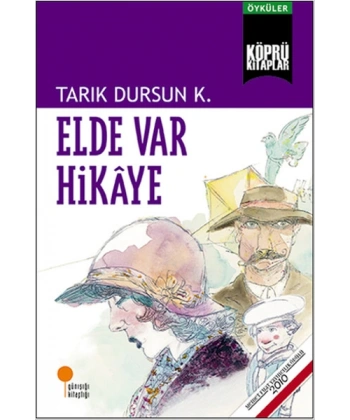 Elde Var Hikaye