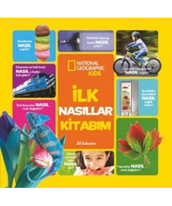 Natinonal Geographic Kids - İlk Nasillar Kitabim
