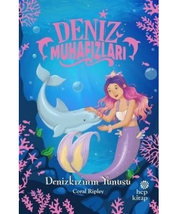 Denizkızının Yunusu - Deniz Muhafızları