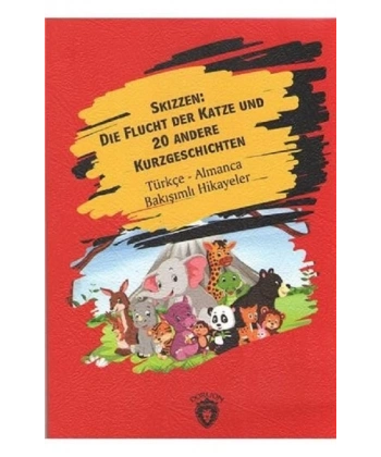 Skizzen: Die Flucht Der Katze Und 20 Andere Kurzgeschichten