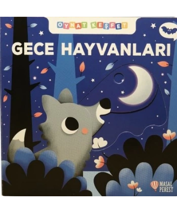 Gece Hayvanları - Oynat Keşfet (Ciltli)