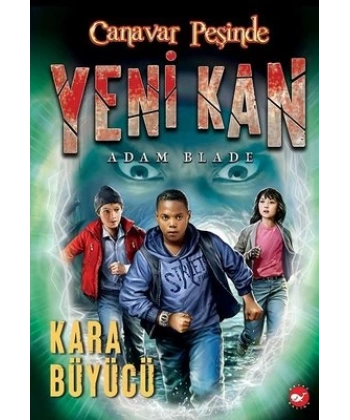 Canavar Peşinde - Yeni Kan 2 - Kara Büyücü