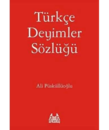 Türkçe Deyimler Sözlüğü