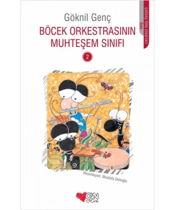 Böcek Orkestrasının Muhteşem Sınıfı - 2